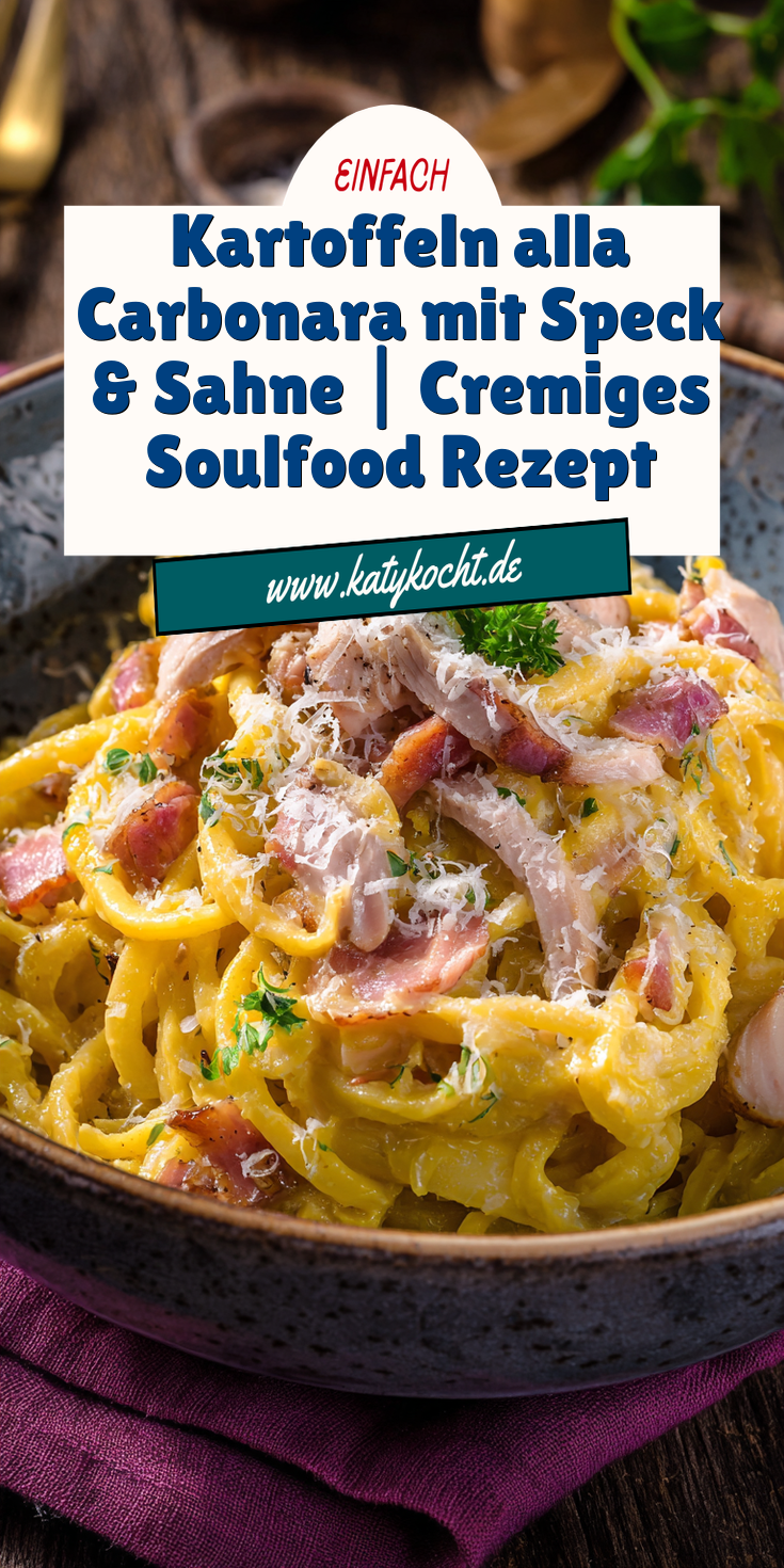 Kartoffeln alla Carbonara (Mit Speck & Sahne) | Soulfood 2026