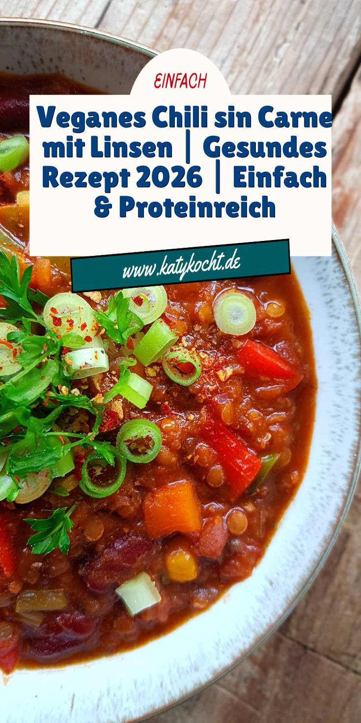 Veganes Chili sin Carne mit Linsen | Gesund 2026